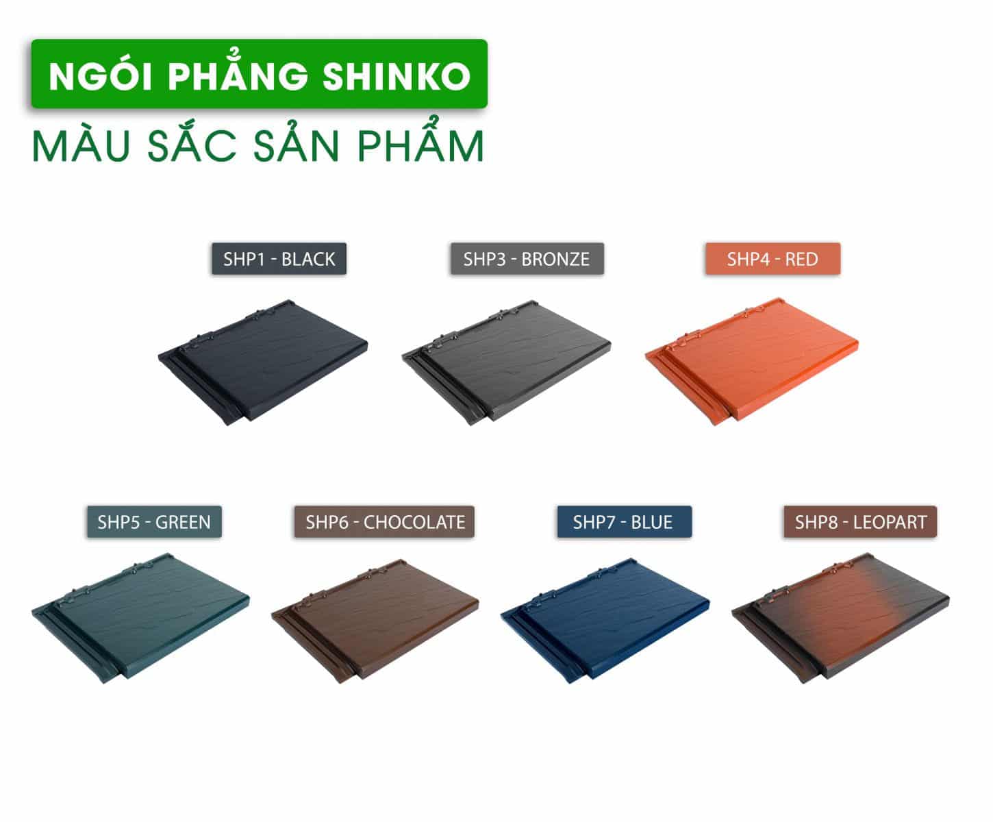 Ngói phẳng shinko mang đến một bảng màu sắc đa dạng