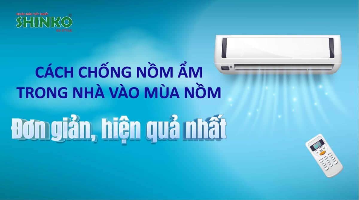 Cách chống nồm ẩm hiệu quả