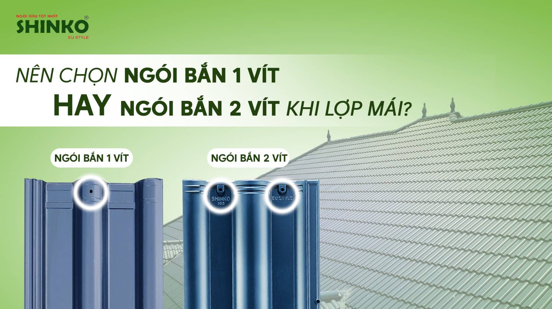 Ngói bắn vít là gì?