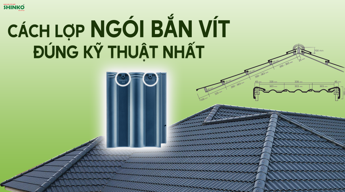 Cách lợp ngói bắn vít