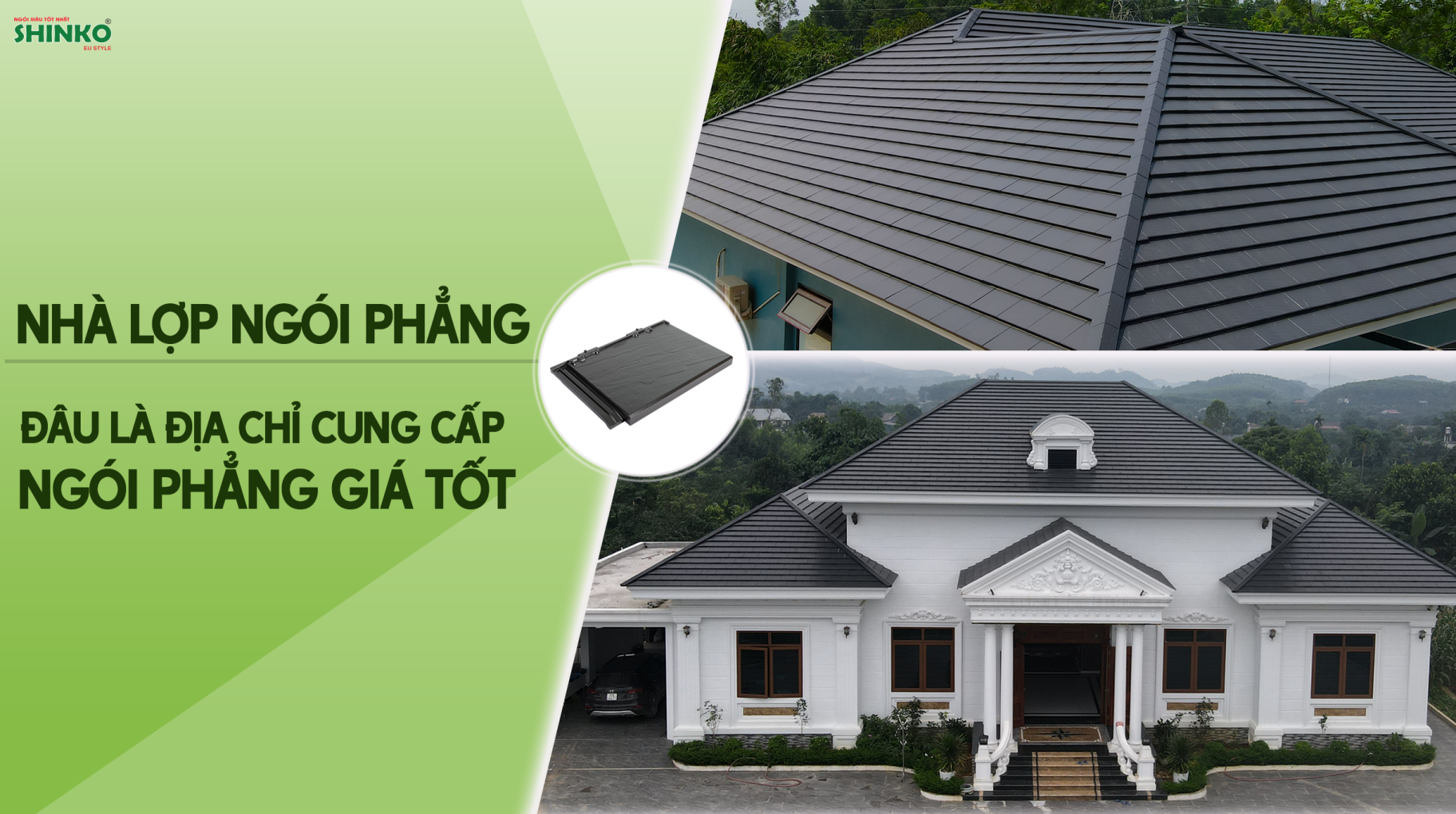 Nhà lợp ngói phẳng là gì?