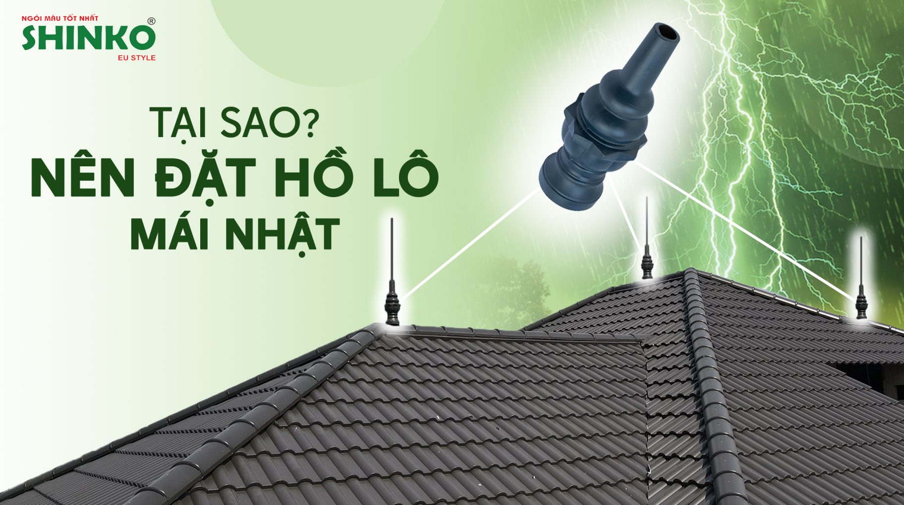 Tại sao cần nên đặt hồ lô mái Nhật?