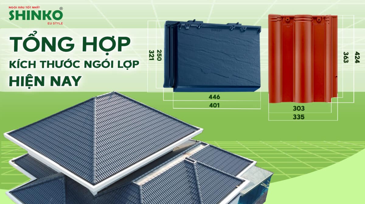 kích thước ngói lợp nhà