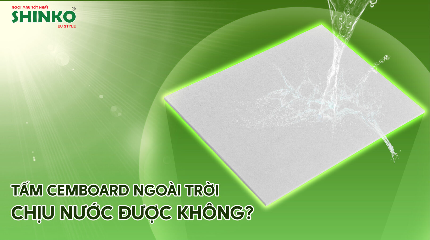 Tấm Cemboard ngoài trời chịu nước được không?