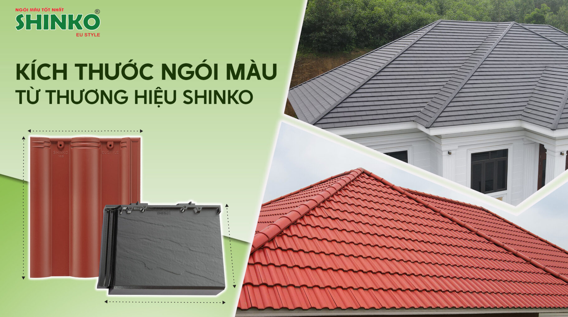 Tổng hợp các loại kích thước ngói màu từ thương hiệu SHINKO