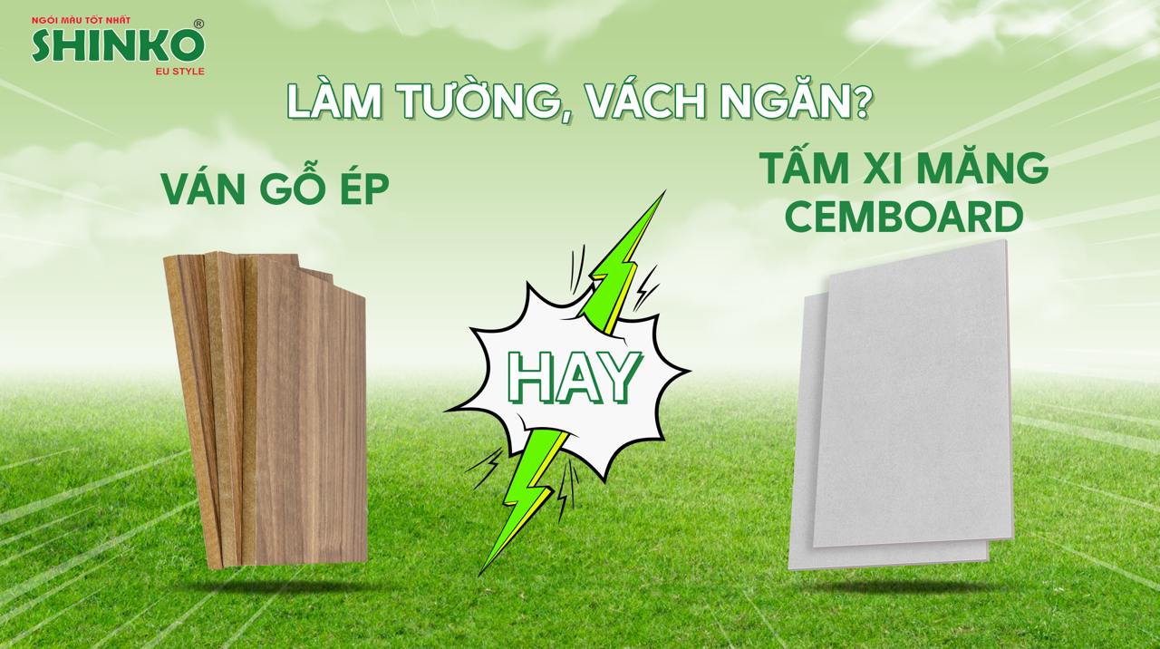 Tấm xi măng Cemboard hay ván gỗ ép làm tường, vách ngăn?